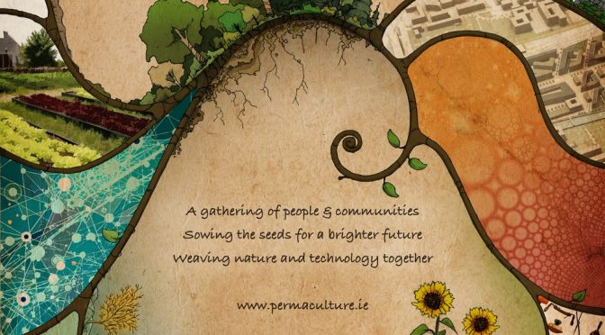 All Ireland Permaculture Gathering, 19th – 22nd August